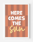 Wall Print: Here Comes the Sun