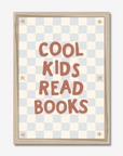 Cool Kids Read Books Wall Print