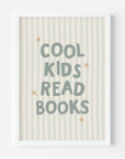 Cool Kids Read Books Wall Print