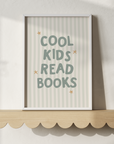 Cool Kids Read Books Wall Print