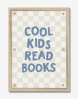Cool Kids Read Books Wall Print