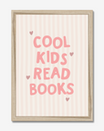Cool Kids Read Books Wall Print