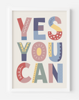 Yes You Can Multi Wall Print