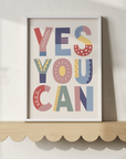 Yes You Can Multi Wall Print