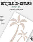 Neutral Palm Tree Wall Decal - Large - Decals - Florals