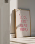 Cool Kids Read Books Wall Print