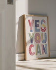 Yes You Can Multi Wall Print
