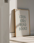 Cool Kids Read Books Wall Print