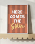 Wall Print: Here Comes the Sun - WP1. Prints